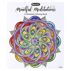 Crayola Mindful Mediations Mandala Coloring Book 40pp 04 - 1081 - Colorland Toys