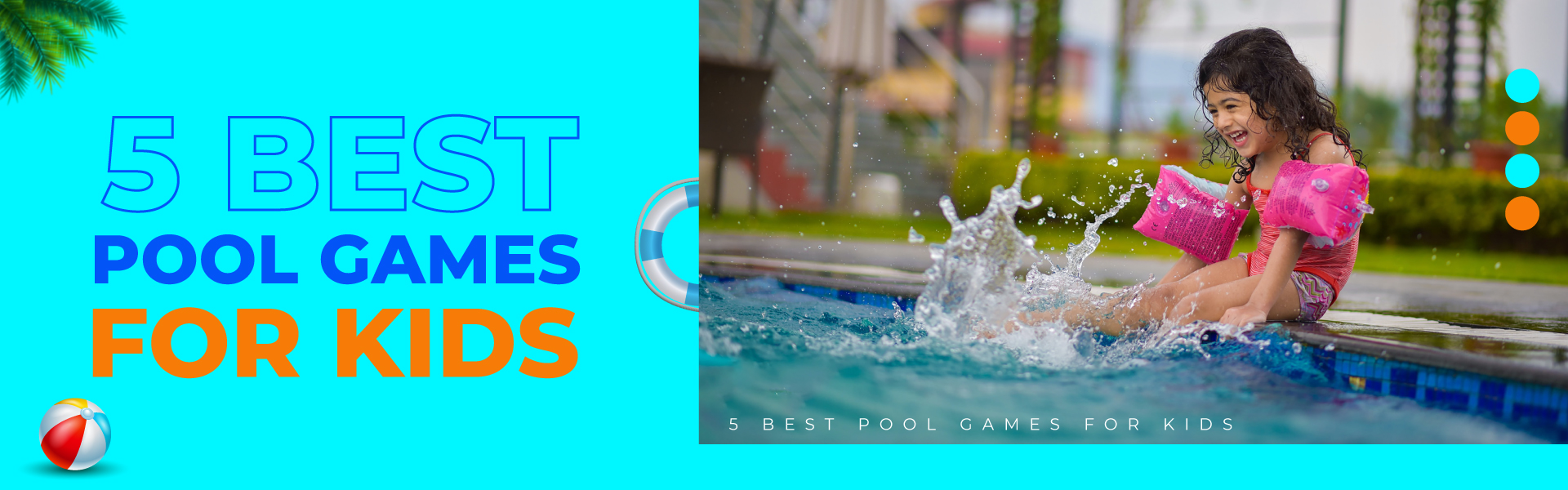 5 Best Pool Game activites For Kids