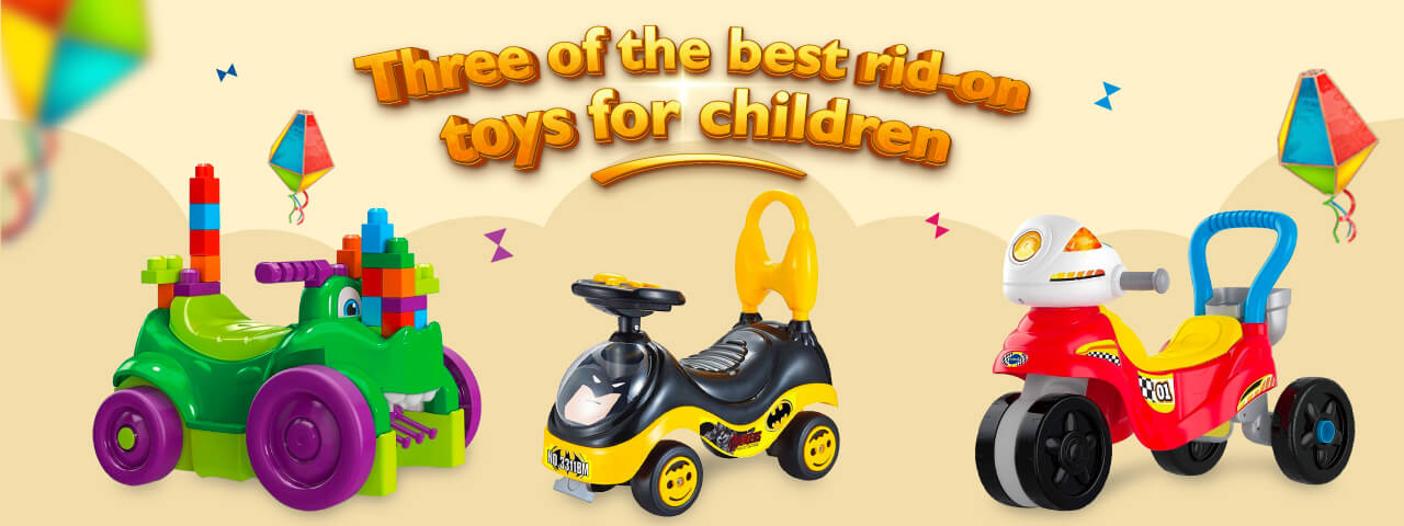 Three of the best ride-on toys for children